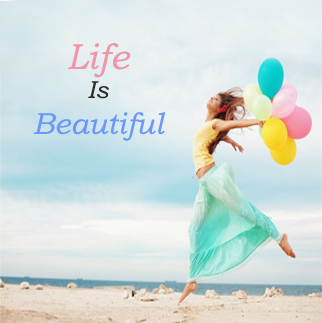 Life-Is-Beautiful-whtaspp-d