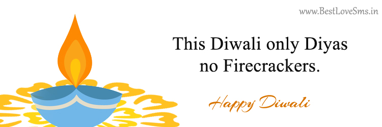 Anti Cracker Slogans For Diwali