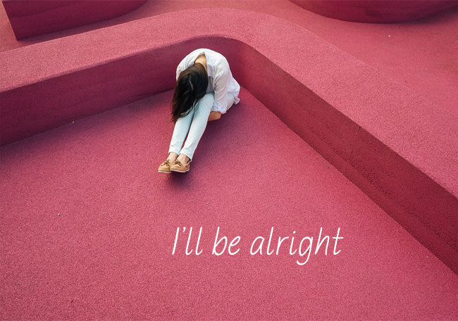 i will be alright sad girl