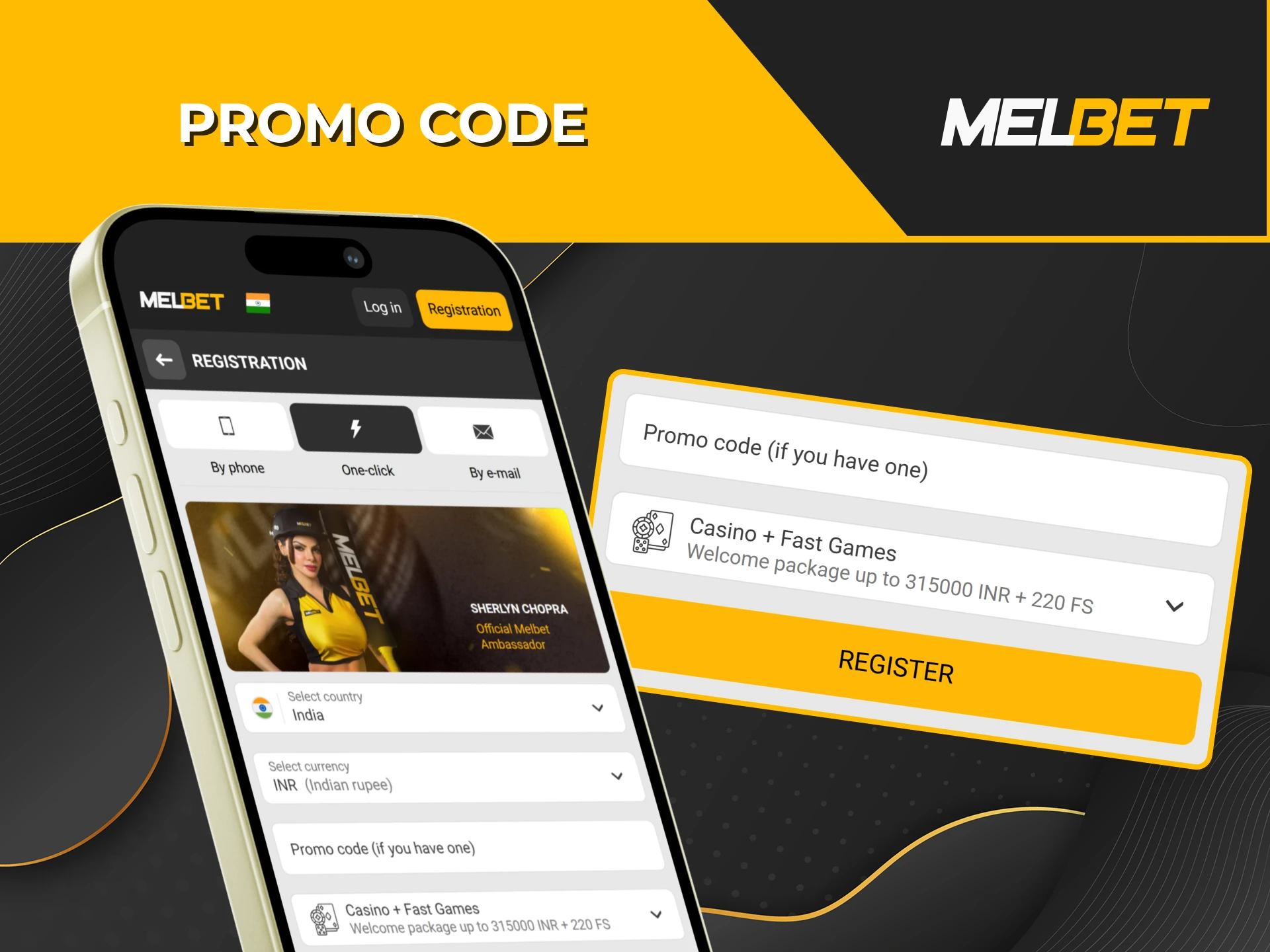 Enter the promo code when registering in the Melbet app.